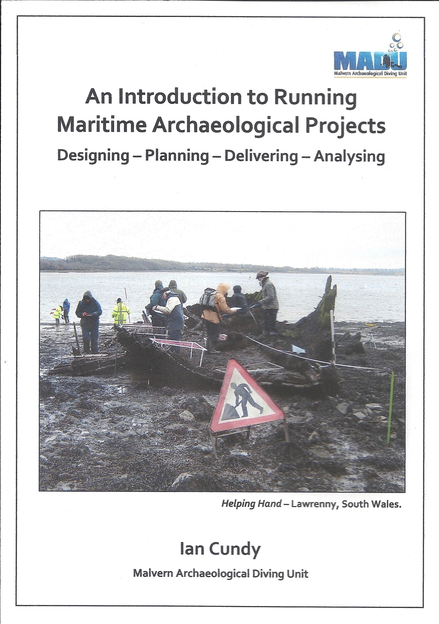 An Introduction to Running Maritime Archaeological Projects - Front Cover